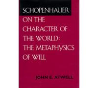 John E. Atwell Schopenhauer on the Character of the World (Copertina rigida)