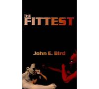 John E. Bird The Fittest, The (Tascabile)