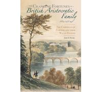 John E. Davies The Changing Fortunes of a British Aristocrati (Copertina rigida)