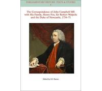 John E. Davies The Correspondence of John Campbell MP, with his Fami (Tascabile)