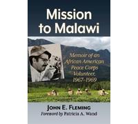 John E. Fleming Mission to Malawi (Tascabile)