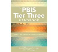 John E. Hannigan Jessica Djabrayan Hannig The PBIS Tier Three Handbo (Tascabile)