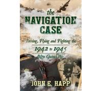 John E. Happ The Navigation Case (Copertina rigida)