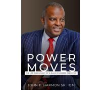 John E Harmon Power Moves (Copertina rigida)
