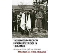 John E. Ingulsr The Norwegian-American Lutheran Experience i (Copertina rigida)