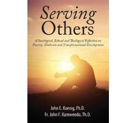 John E Koenig John Francis Kamwendo Dth Serving Others (Tascabile)