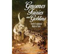 John E L Tenney Gnomes, Fairies and Goblins (Tascabile)
