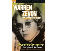 John E. MacKinnon Warren Zevon and Philosophy (Tascabile)