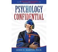 John E Martin Psychology Confidential (Tascabile)