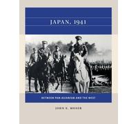 John E. Moser Japan, 1941 (Tascabile) Reacting to the Past™