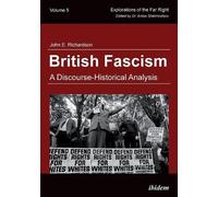 John E Richardson British Fascism (Tascabile) Explorations of the Far Right