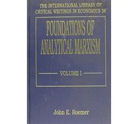 John E. Roemer FOUNDATIONS OF ANALYTICAL MARXISM (Copertina rigida)