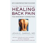 John E. Sarno Healing Back Pain (Reissue Edition) (Tascabile)
