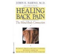 John E. Sarno M.D. Healing Back Pain (Tascabile)