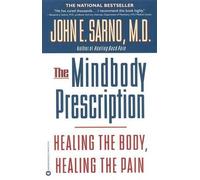 John E Sarno The Mind/Body Prescription (Tascabile)