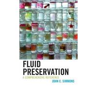 John E. Simmons Fluid Preservation (Copertina rigida)