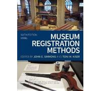 John E. Simmons Museum Registration Methods (Copertina rigida)