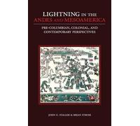John E. Staller Brian Str Lightning in the Andes and Mesoamer (Copertina rigida)