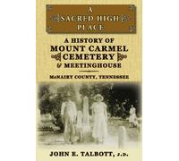 John E Talbott A Sacred High Place (Tascabile)