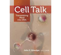 John E. Upledger Cell Talk (Tascabile)