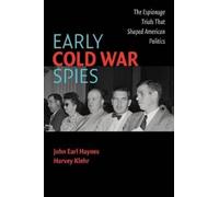 John Earl Haynes Harvey Klehr Early Cold War Spies (Tascabile)