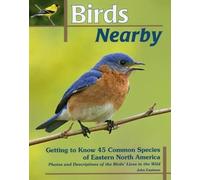 John Eastman Birds Nearby (Tascabile)