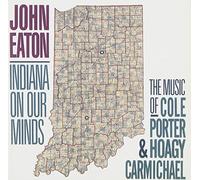 John Eaton - Indiana on Our Minds by John Eaton (2002-01-17)