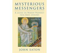 John Eaton Mysterious Messengers (Tascabile)