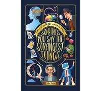 John Eaton Sometimes You Say the Strangest Things (Tascabile)