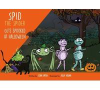 John Eaton Spid the Spider Gets Spooked at Halloween (Tascabile) Spid the Spider