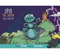 John Eaton Spid the Spider Has a Day Off (Tascabile) Spid the Spider