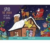 John Eaton Spid the Spider Helps Out at Spidmas (Tascabile) Spid the Spider