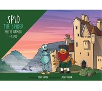 John Eaton Spid the Spider Meets Hamish McSpid (Tascabile) Spid the Spider