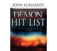 John Eckhardt Demon Hit List (Tascabile)