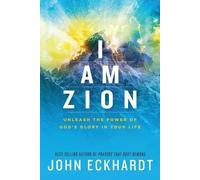 John Eckhardt I Am Zion (Tascabile)