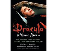 John Edgar Browning Caroline Joan (Kay) Picar Dracula in Visual Medi (Tascabile)