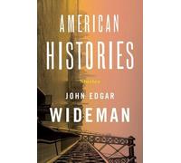John Edgar Wideman American Histories (Copertina rigida)