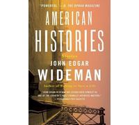 John Edgar Wideman American Histories (Tascabile)