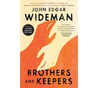 John Edgar Wideman Brothers and Keepers (Tascabile)