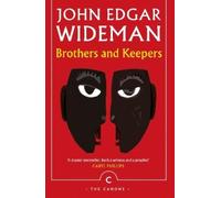 John Edgar Wideman Brothers and Keepers (Tascabile) Canons