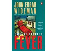 John Edgar Wideman Fever (Tascabile)