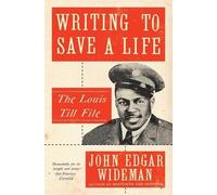 John Edgar Wideman Writing to Save a Life (Tascabile)
