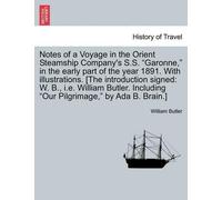 John Edward Fow Notes of a Voyage in the Orient Steamship Company's (Tascabile)