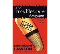 John, Edward Lawson The Troublesome Amputee (Copertina rigida)