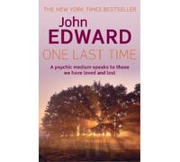 John Edward One Last Time (Tascabile)