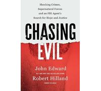 John Edward Robert Hilland Chasing Evil (Tascabile)