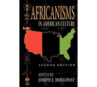 John Edwards Philip Africanisms in American Culture, Second Edition (Tascabile)
