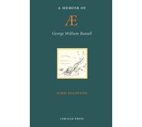 John Eglinton A Memoir of AE (George William Russell) (Tascabile)