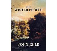 John Ehle The Winter People (Tascabile)