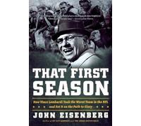 John Eisenberg That First Season (Tascabile)